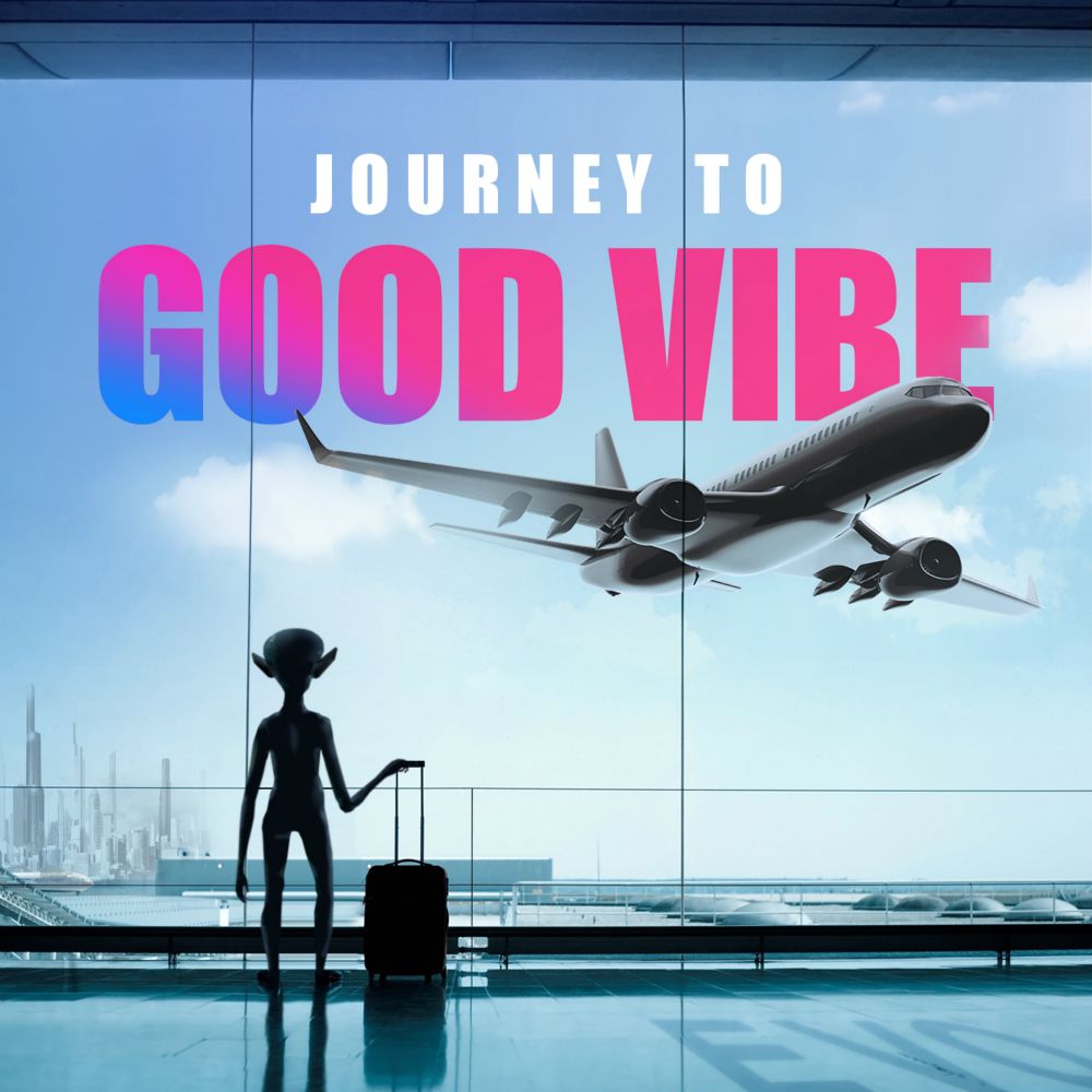 Journey To<br>Good Vibe<br>MIX