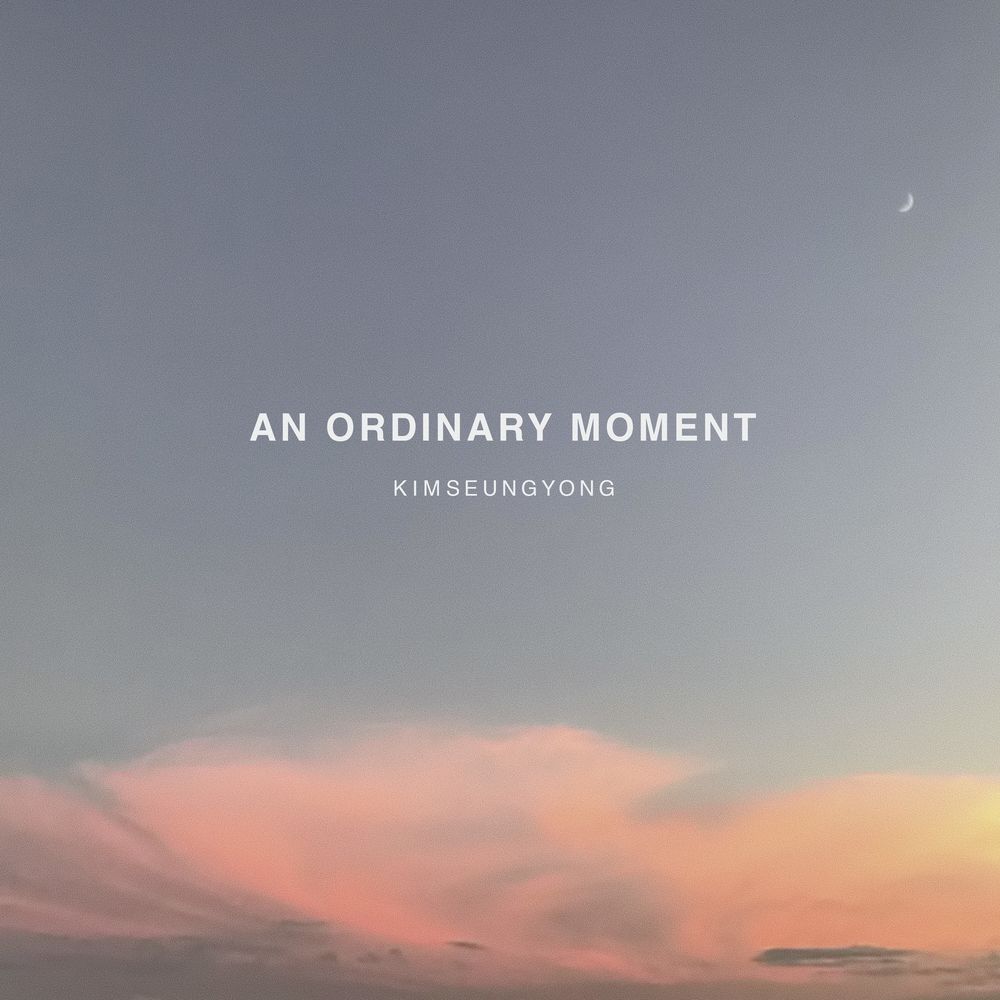An Ordinary <br>Moment <br>MIX